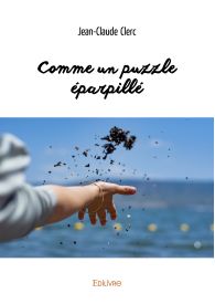 Comme un puzzle éparpillé