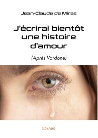 J'écrirai bientôt une histoire d'amour