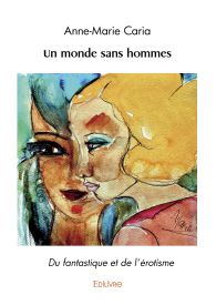 Un monde sans hommes