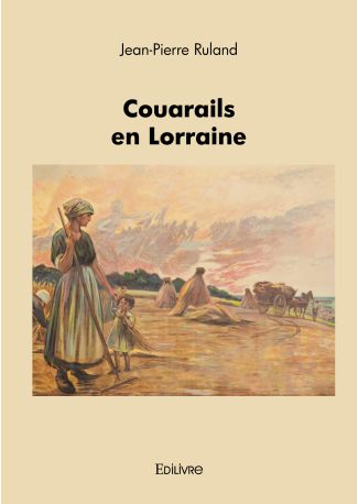 Couarails en Lorraine