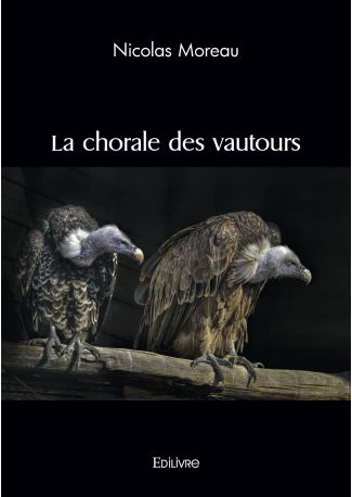 La chorale des vautours