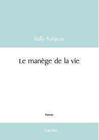Le manège de la vie