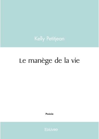 Le manège de la vie