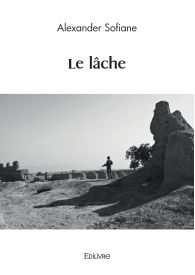 Le lâche