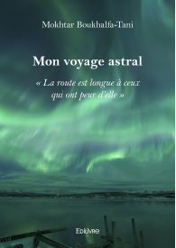 Mon voyage astral