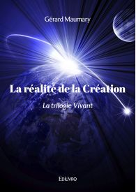 La réalité de la Création