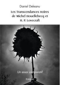 Les Transcendances noires de Michel Houellebecq et H. P. Lovecraft