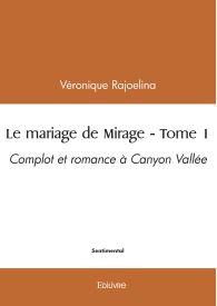 Le mariage de Mirage - Tome 1