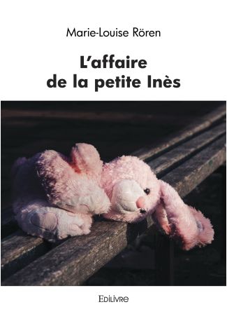 L'affaire de la petite Inès