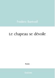 Le chapeau se dévoile