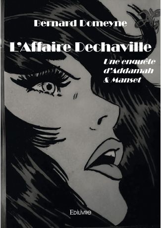 L'Affaire Dechaville