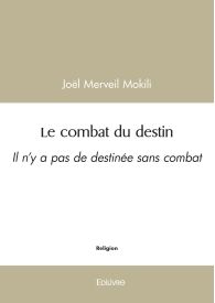 Le combat du destin