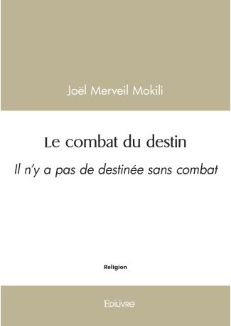 Le combat du destin