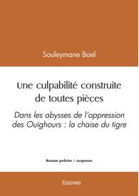 Une culpabilité construite de toutes pièces