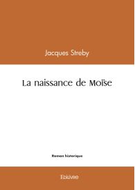 La naissance de Moïse