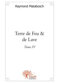 Terre de Feu & de Lave