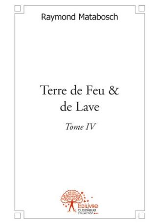 Terre de Feu & de Lave