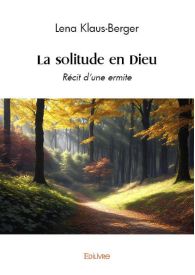 La solitude en Dieu