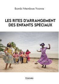 Les rites d'arrangement des enfants spéciaux