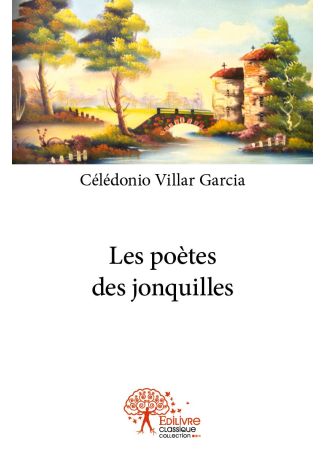 Les poètes des jonquilles