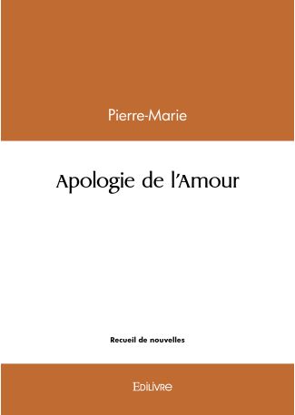 Apologie de l'Amour