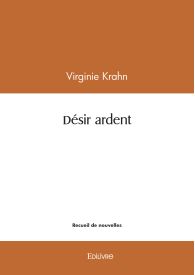 Désir ardent (recueil de nouvelles)