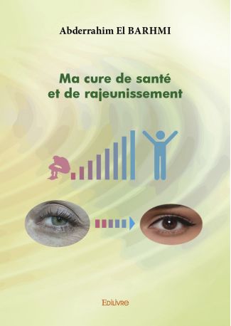 Ma cure de santé et de rajeunissement