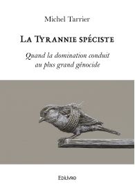 La Tyrannie spéciste