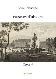 Passeurs d'Histoire - Tome 4