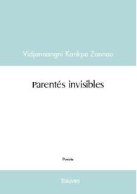 Parentés invisibles