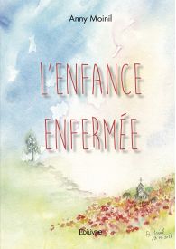 L'enfance enfermée