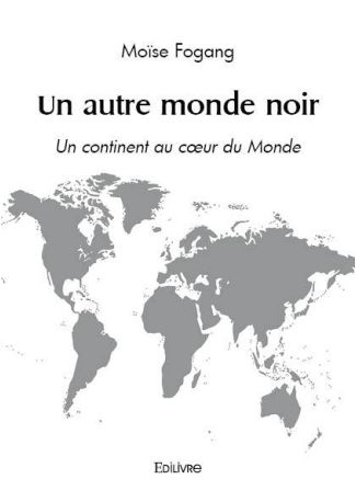 Un autre monde noir