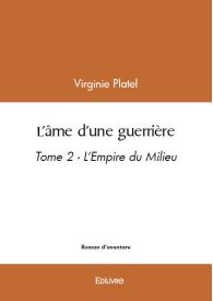 L’âme d’une guerrière - Tome 2