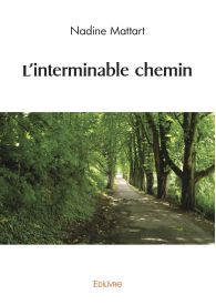 L'interminable chemin