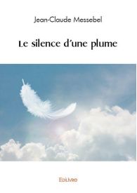 Le silence d'une plume