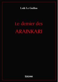 Le dernier des Arainkari