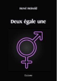 Deux égale une