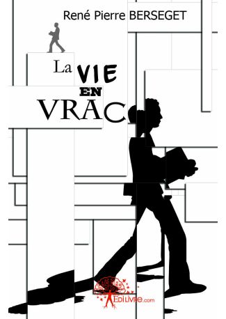 La vie en vrac