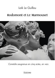 Rodomont et Le Marmouset