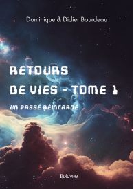 Retours de vies -Tome I