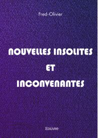 Nouvelles insolites et inconvenantes