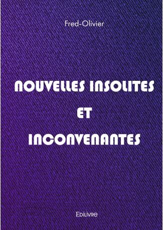 Nouvelles insolites et inconvenantes