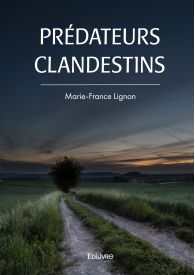 Prédateurs clandestins