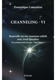 Channeling - Tome 6