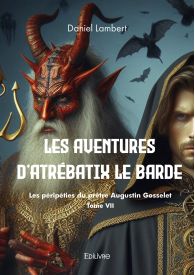 Les aventures d'Atrébatix le Barde - Tome VII