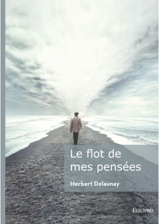 Le flot de mes pensées