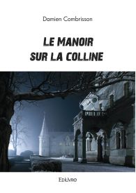 Le Manoir sur la colline