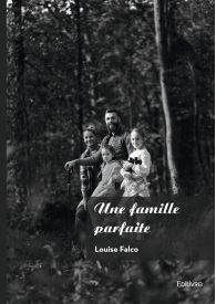 Une famille parfaite