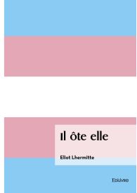 Il ôte elle