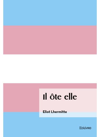 Il ôte elle